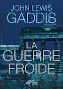 Guerre froide (La)